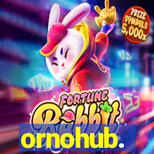 ornohub.