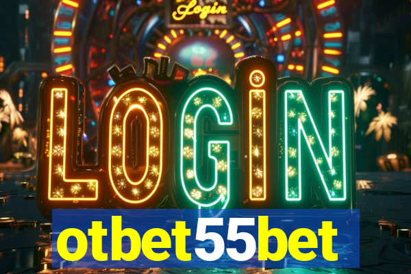 otbet55bet