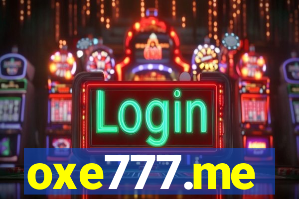 oxe777.me
