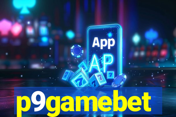 p9gamebet