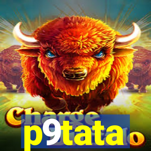 p9tata