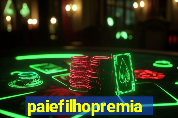paiefilhopremiacoes.com
