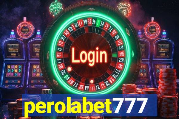 perolabet777