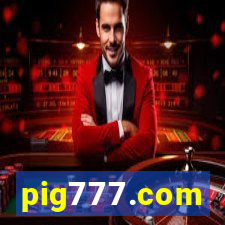 pig777.com