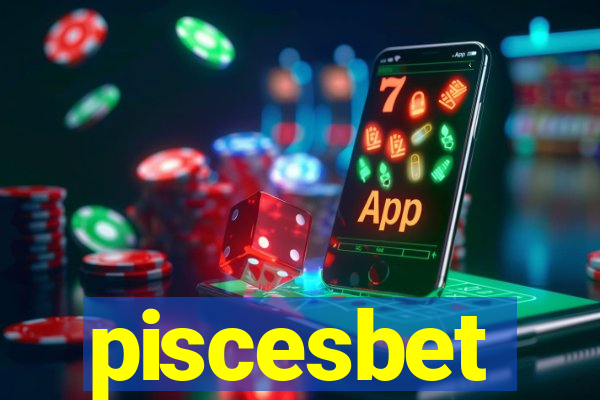 piscesbet