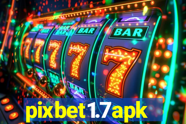 pixbet1.7apk