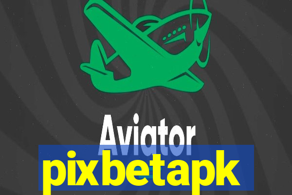 pixbetapk