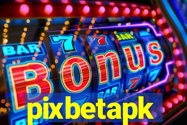 pixbetapk