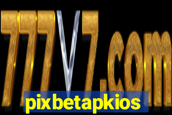 pixbetapkios