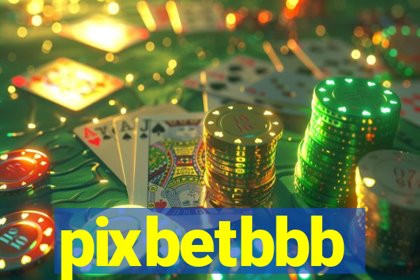 pixbetbbb