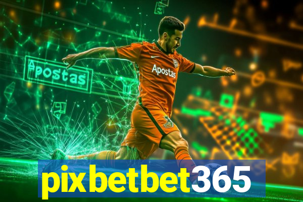 pixbetbet365