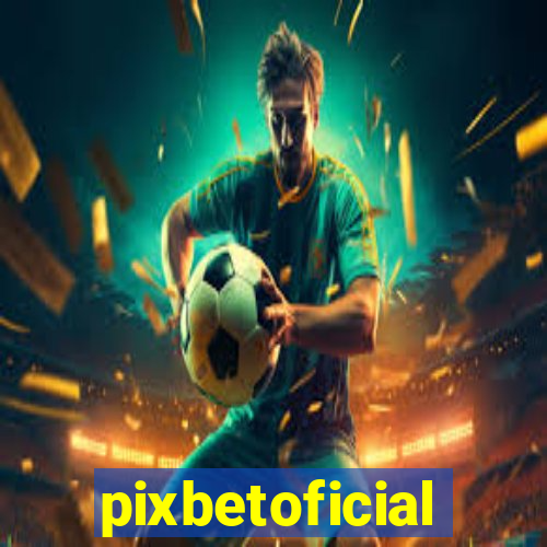 pixbetoficial