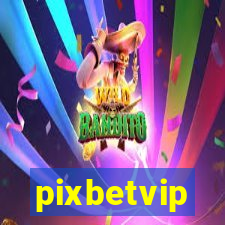 pixbetvip