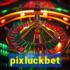 pixluckbet
