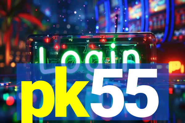 pk55