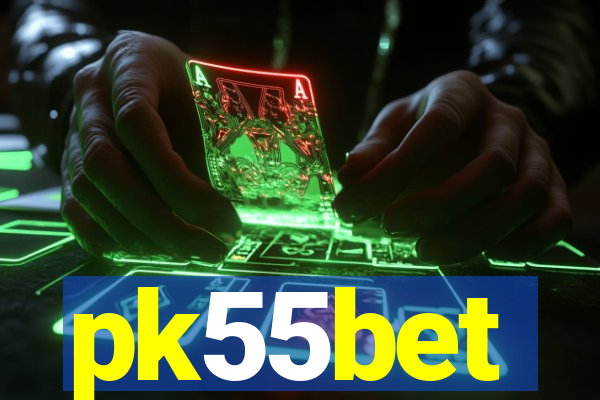 pk55bet