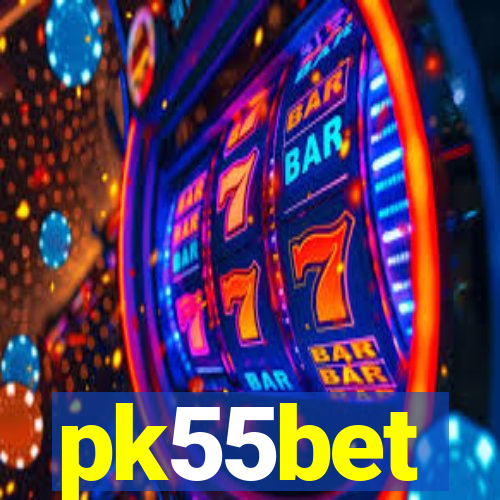 pk55bet