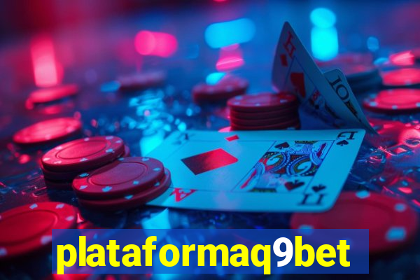 plataformaq9bet