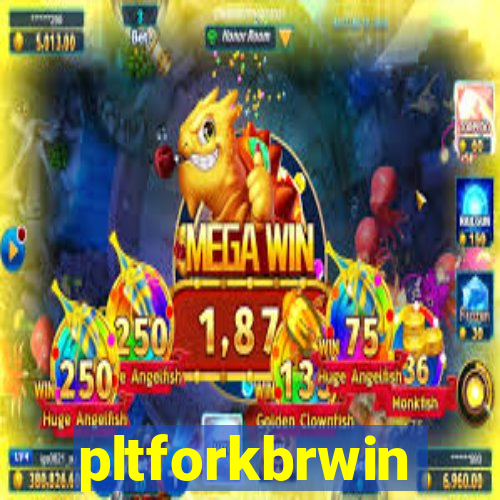 pltforkbrwin