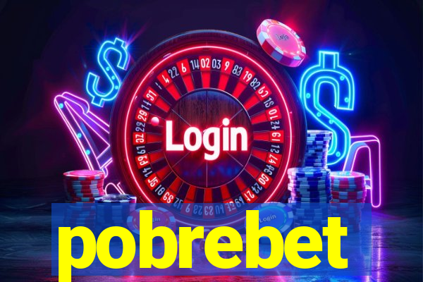 pobrebet