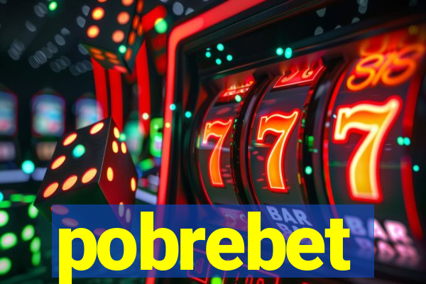 pobrebet