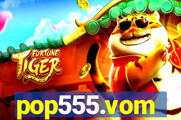 pop555.vom
