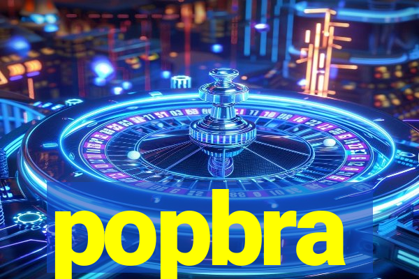 popbra