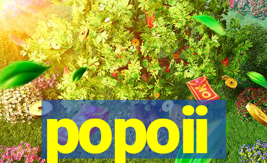popoii