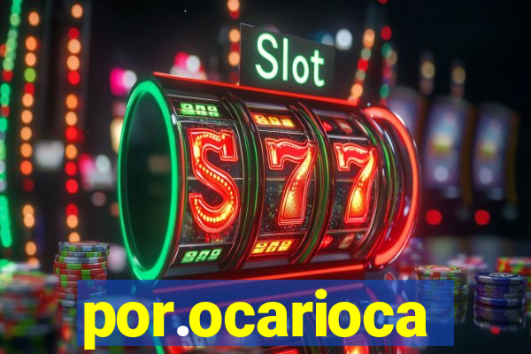 por.ocarioca