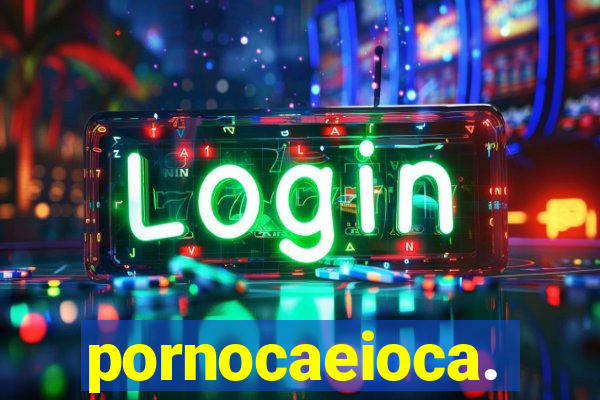 pornocaeioca.