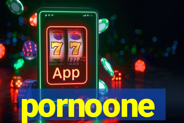 pornoone