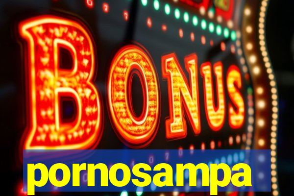 pornosampa