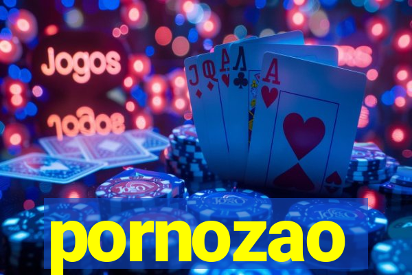 pornozao
