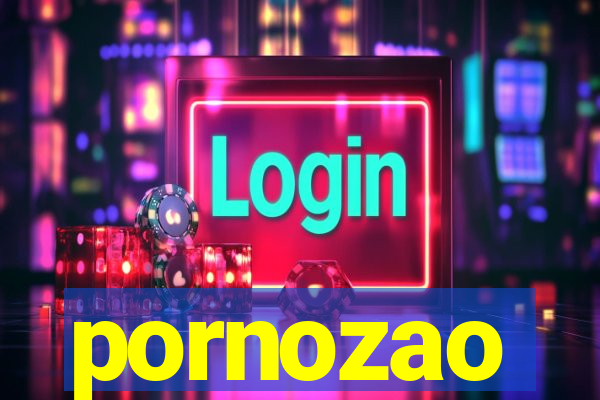 pornozao