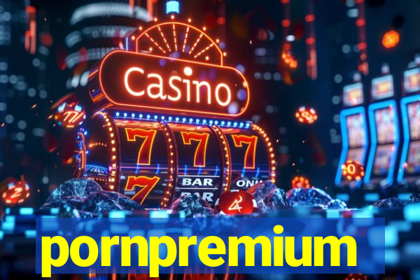 pornpremium