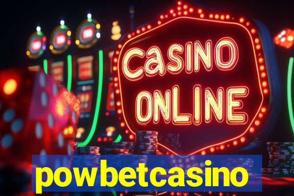 powbetcasino