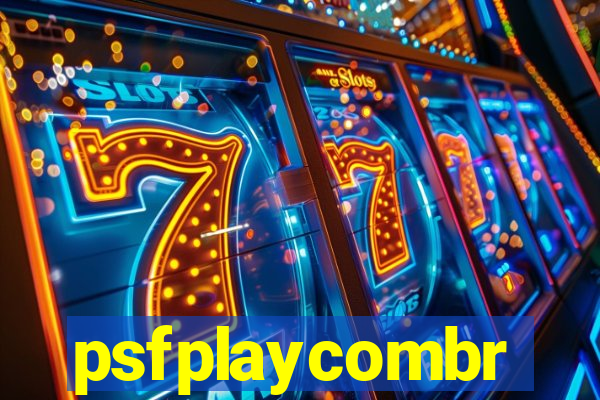 psfplaycombr