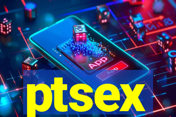 ptsex