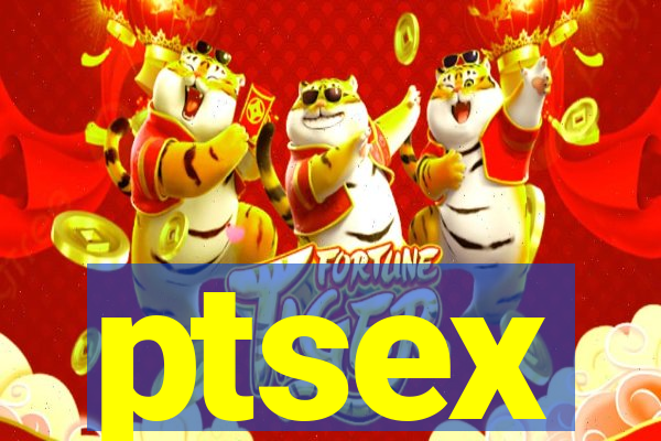 ptsex