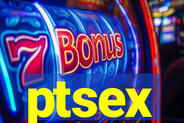 ptsex