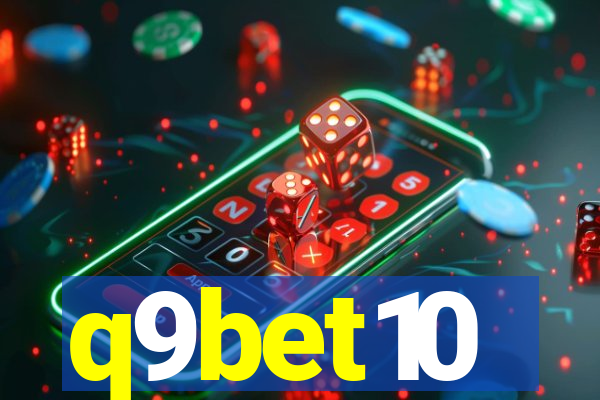 q9bet10