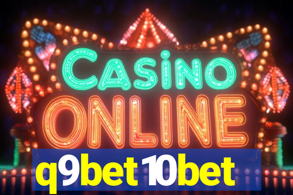 q9bet10bet