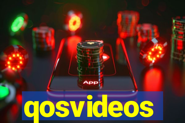 qosvideos