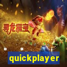 quickplayer