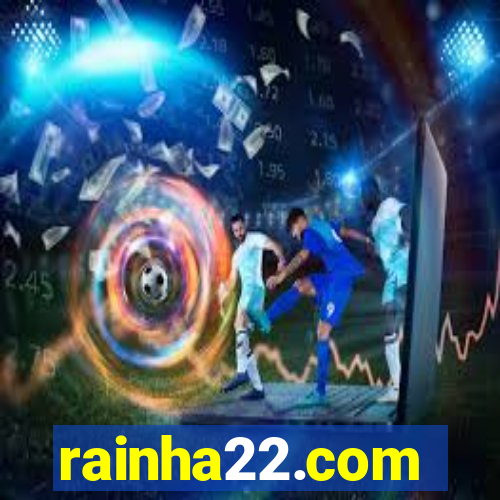rainha22.com