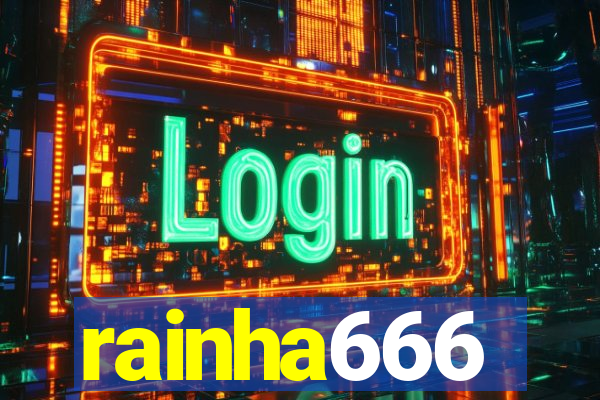 rainha666