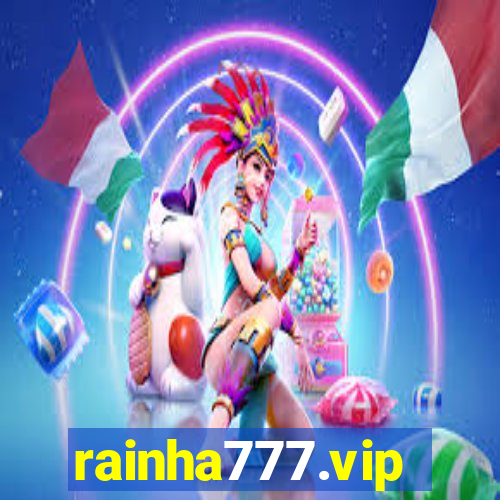 rainha777.vip