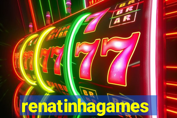 renatinhagames