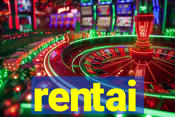 rentai