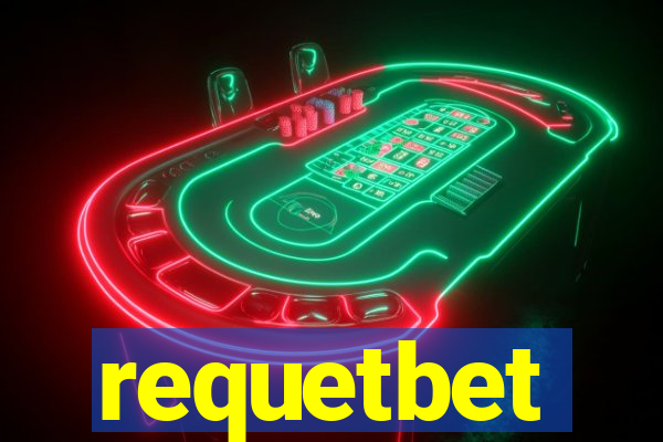 requetbet